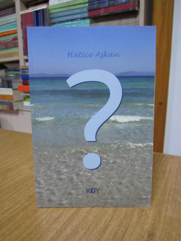 ? - Hatice Aşkan