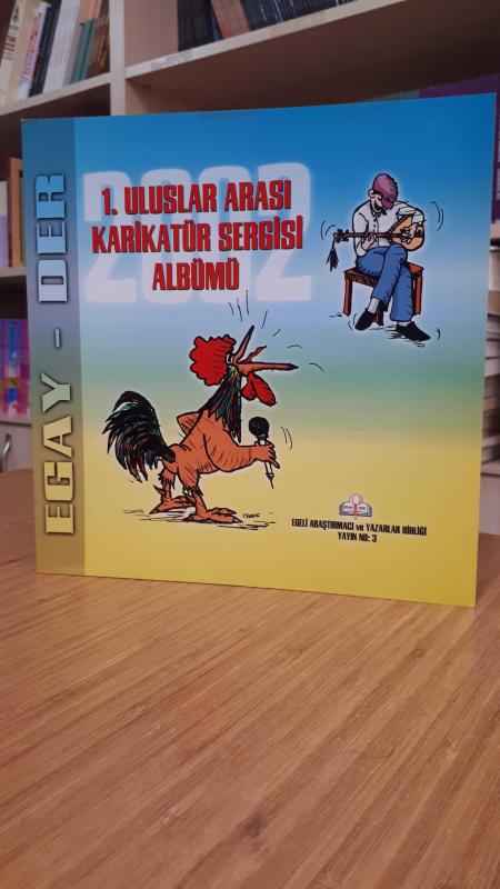 1. Uluslararası Karikatür Sergisi Albümü