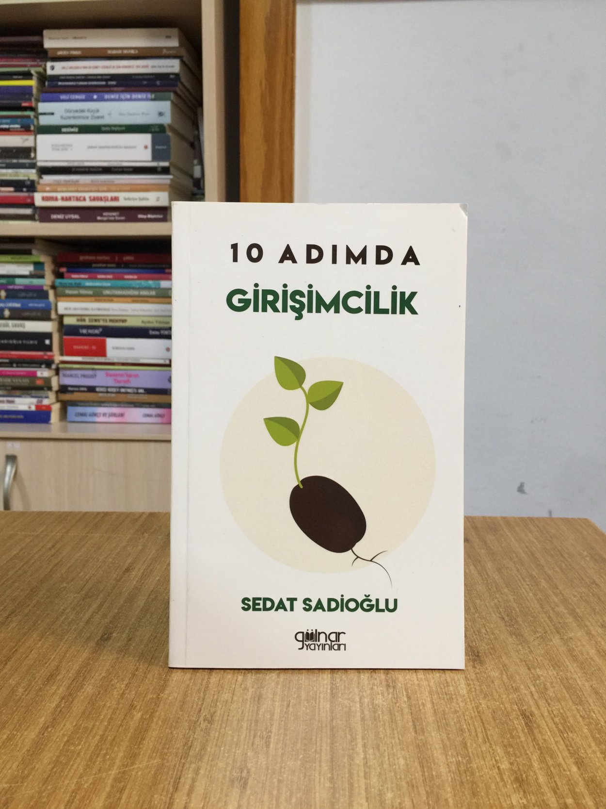 10 Adımda Girişimcilik - Sedat Sadioğlu