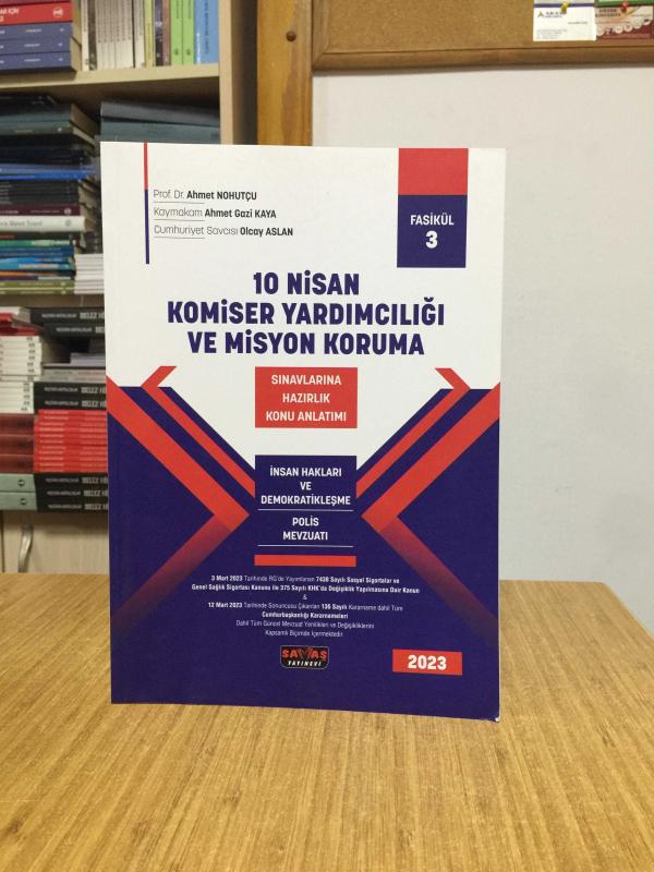 10 Nisan Komiser Yardımcılığı ve Misyon Koruma Sınavlarına Hazırlık Konu Anlatımı / Fasikül 3 İnsan Hakları ve Demokratikleşme (2023)