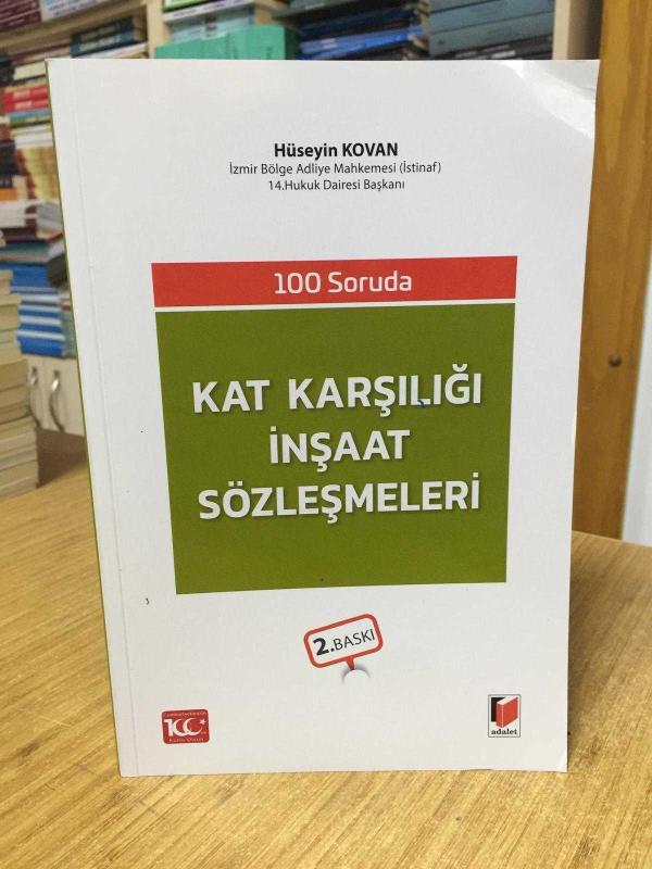 100 Soruda Kat Karşılığı İnşaat Sözleşmeleri [2.Baskı]