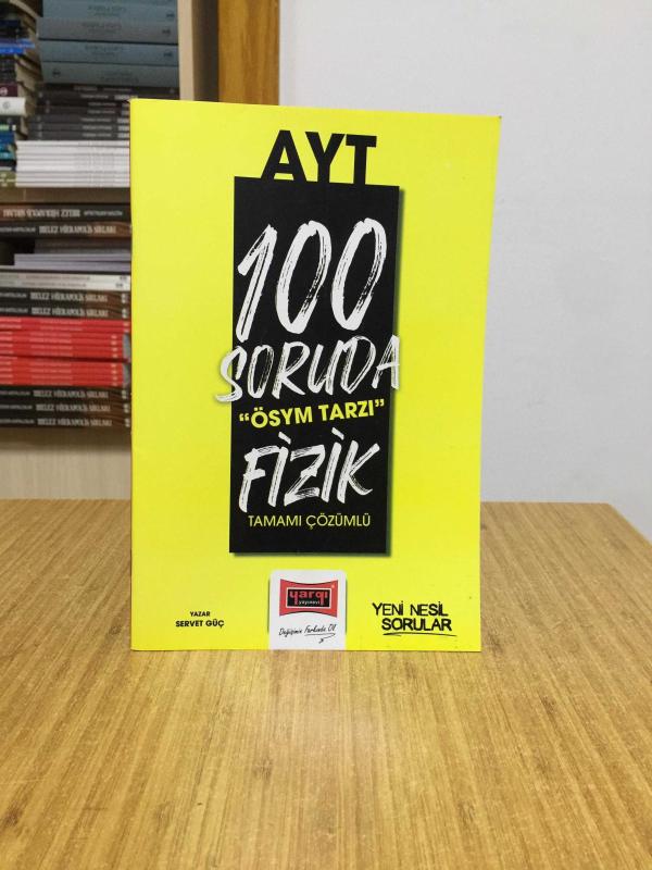 100 Soruda ÖSYM Tarzı AYT Fizik Tamamı Çözümlü Soru Bankası Yargı Yayınları