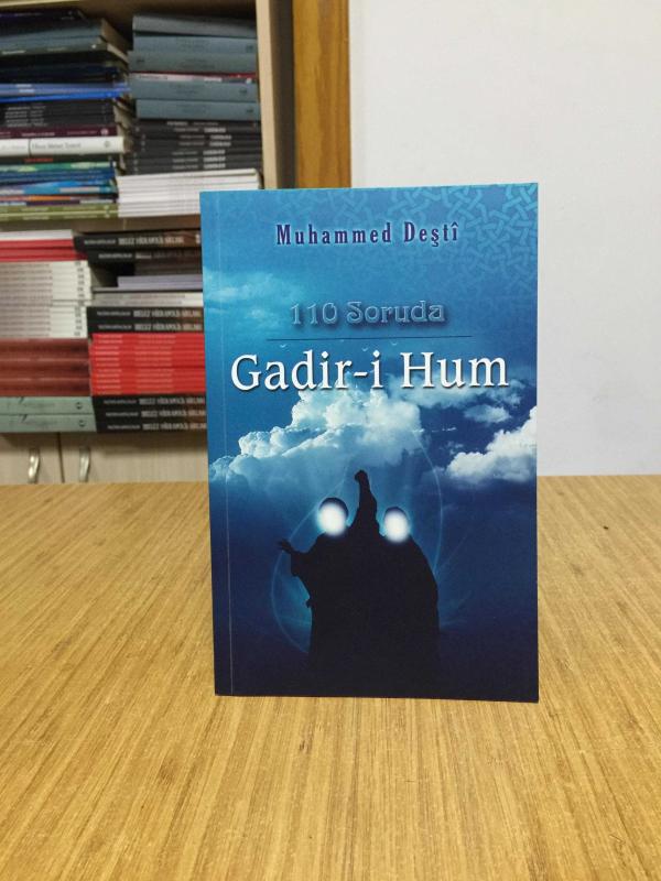 110 Soruda Gadir-i Hum