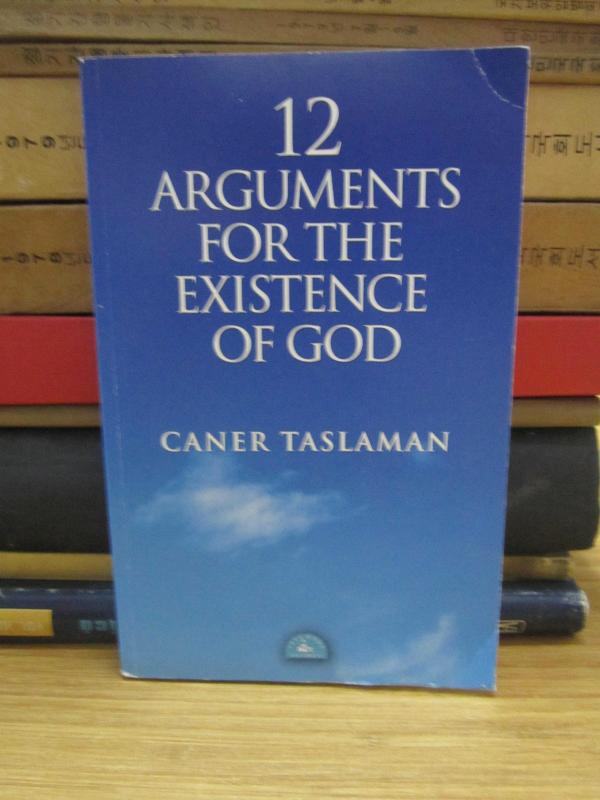 12 Arguments For The Existence Of God