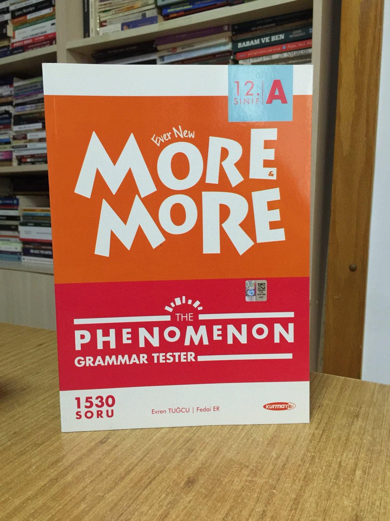 12. Sınıf A More More The Phenomenon Grammar Tester Kurmay ELT