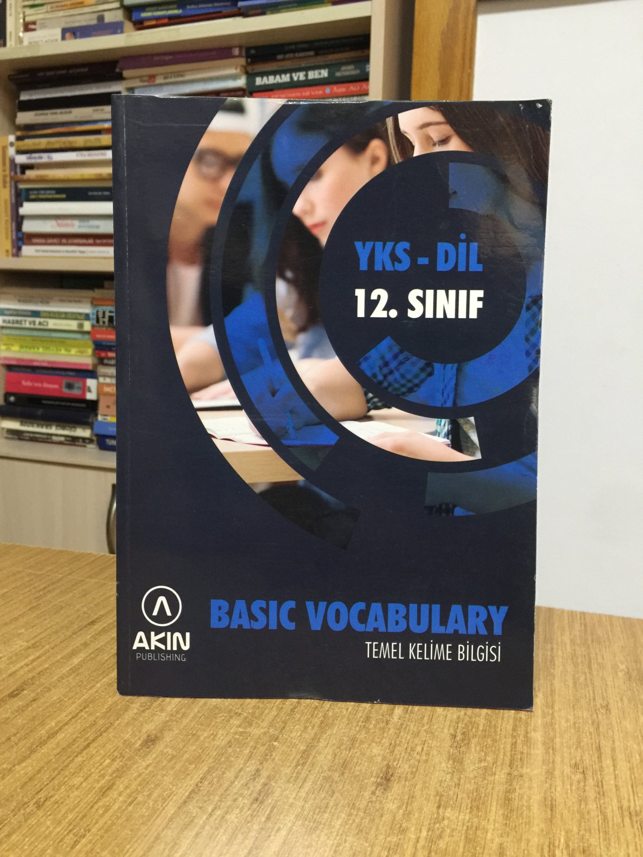 12. Sınıf YKS - DİL Basic Vocabulary Temel Kelime Bilgisi Akın Publishing