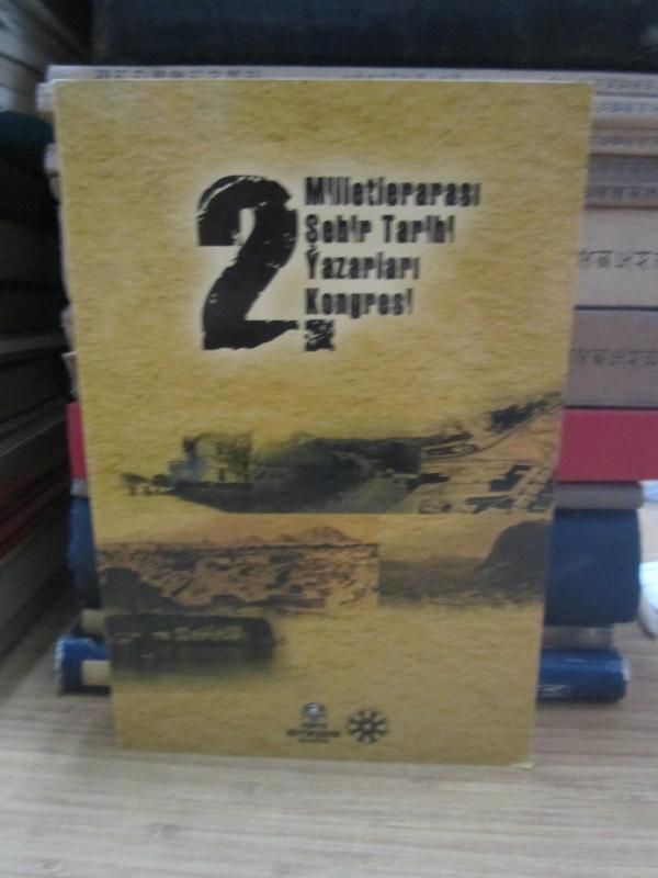 2 Milletlerarası Şehir Tarihi Yazarları Kongresi