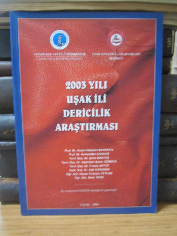 2003 Yılı Uşak İli Dericilik Araştırması