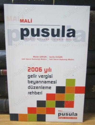 2006 YILI GELİR VERGİSİ BEYANNAMESİ DÜZENLEME REHBERİ