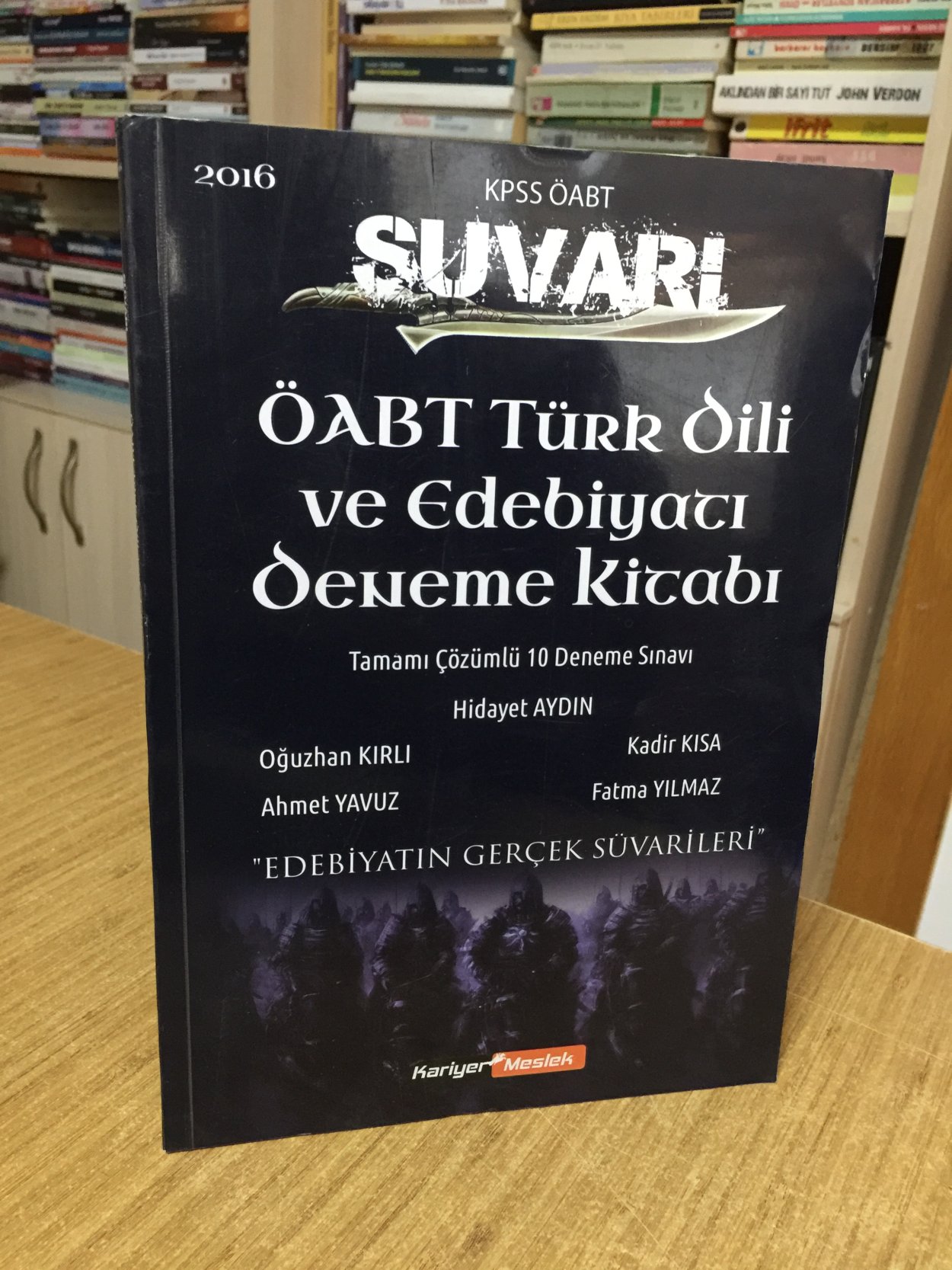 2016 KPSS ÖABT Türk Dili ve Edebiyatı Öğretmenliği Süvari Tamamı Çözümlü 10 Deneme Kariyer Meslek Yayıncılık