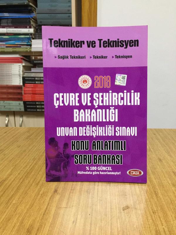 2019 ÜDS Çevre ve Şehircilik Bakanlığı Tekniker ve Teknisyen Konu Anlatımlı Soru Bankası Ünvan Değişikliği Data Yayınları