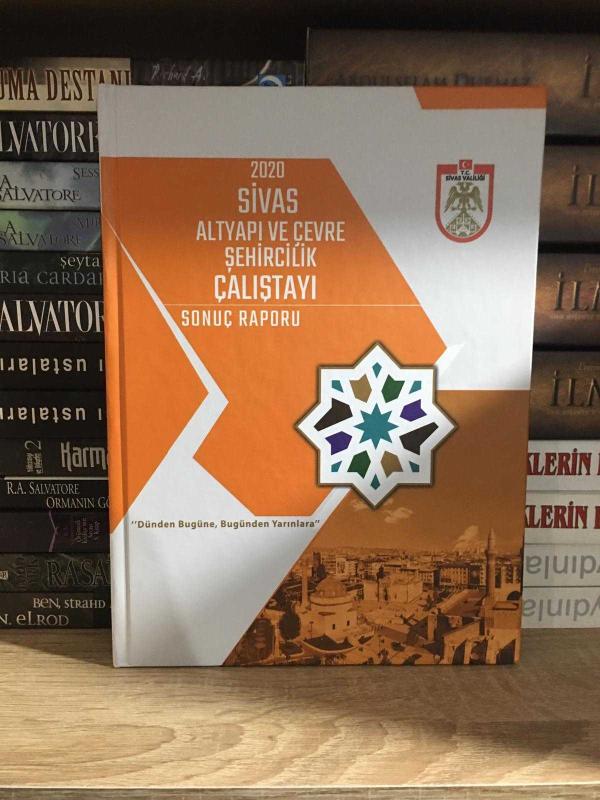 2020 Sivas Altyapı ve Çevre Şehircilik Çalıştayı Sonuç Raporu