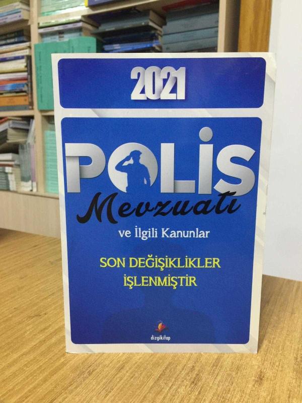 2021 Polis Mevzuatı ve İlgili Kanunlar Dizgi Kitap