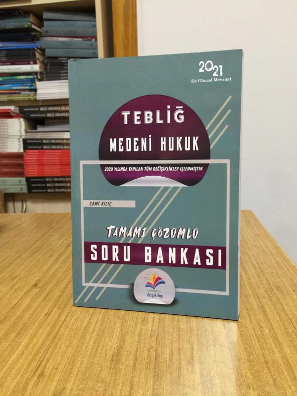 2021 TEBLİĞ Medeni Hukuk Soru Bankası Çözümlü Dizgi Kitap