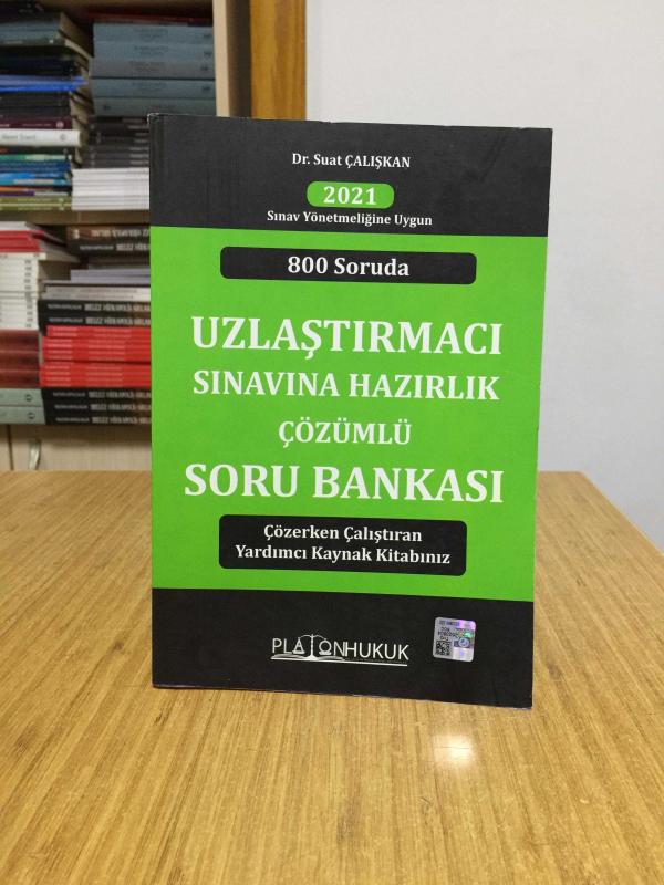 2021 Uzlaştırmacı Sınavına Hazırlık Çözümlü Soru Bankası Platon Hukuk