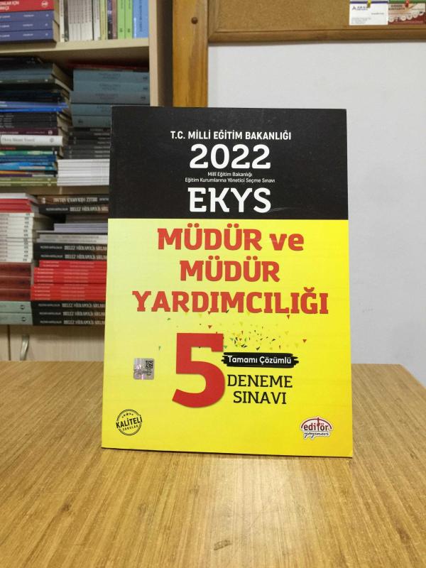 2022 EKYS Müdür ve Müdür Yardımcılığı Tamamı Çözümlü 5 Deneme Sınavı Editör Yayınları