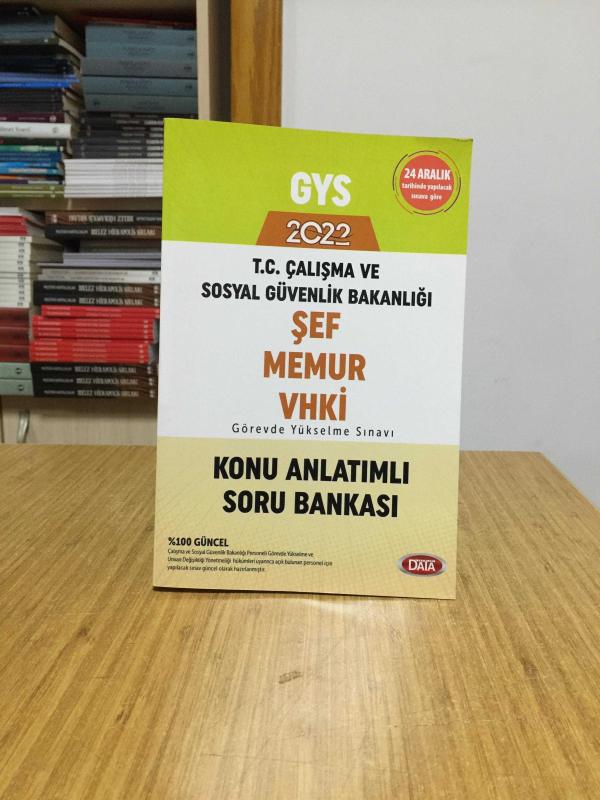 2022 GYS Çalışma ve Sosyal Güvenlik Bakanlığı Şef Memur ve VHKİ Konu Anlatımlı Soru Bankası Görevde Yükselme Data Yayınları