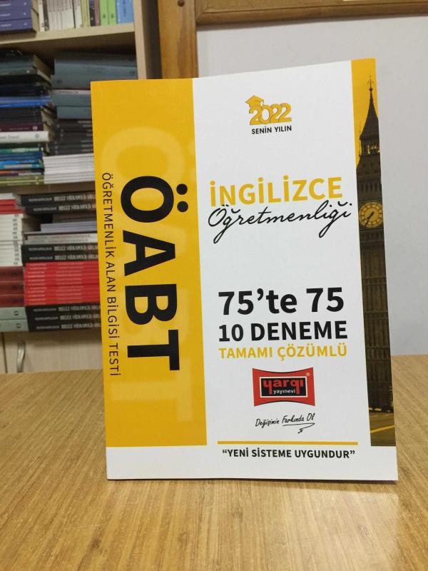 2022 ÖABT İngilizce Öğretmenliği 75te 75 Tamamı Çözümlü 10 Deneme Yargı Yayınları