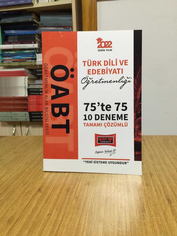 2022 ÖABT Türk Dili ve Edebiyatı Öğretmenliği 75 te 75 10 Deneme Çözümlü Yargı Yayınları