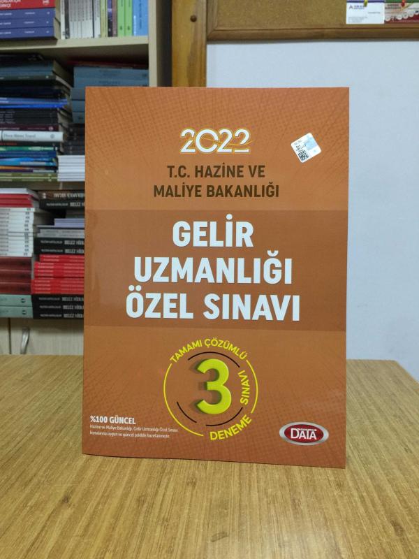 2022 T.C Hazine ve Maliye Bakanlığı Gelir Uzmanlığı Sınavı Tamamı Çözümlü 3 Deneme Sınavı Data Yayınları