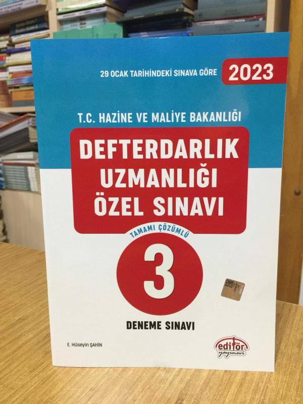 2023 Defterdarlık Uzmanlığı Özel Sınavı Tamamı Çözümlü 3 Deneme Editör Yayınevi