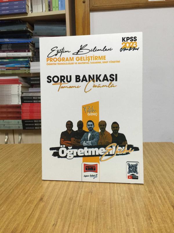 2023 KPSS Eğitim Bilimleri Öğretmenler Ekibi Program Geliştirme Tamamı Çözümlü Soru Bankası