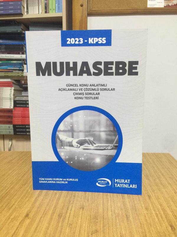 2023 KPSS Muhasebe Güncel Konu Anlatımlı Konu Testleri Çıkmış Sorular Murat Yayınları