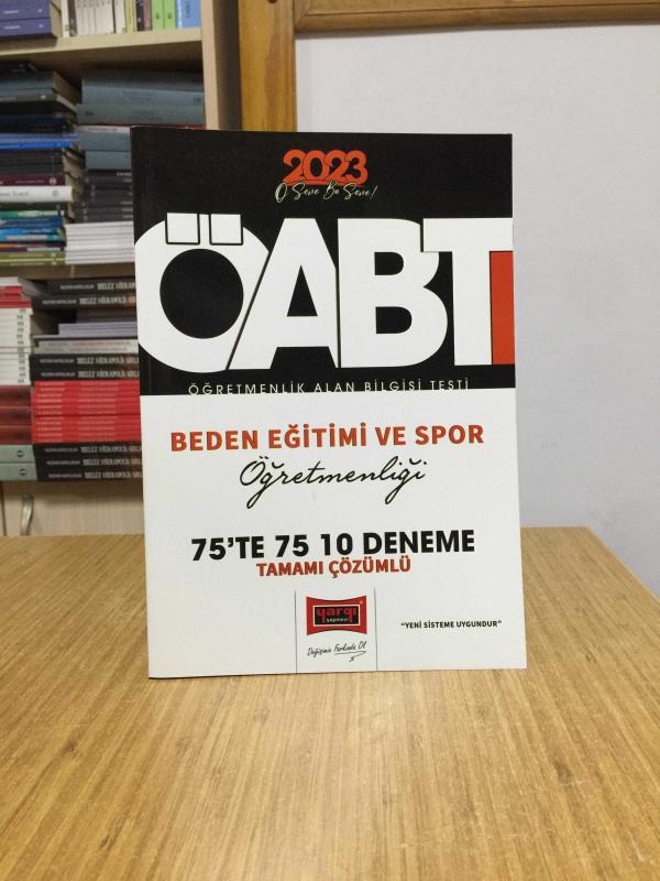 2023 ÖABT Beden Eğitimi ve Spor Öğretmenliği 75te 75 Tamamı Çözümlü 10 Deneme Sınavı Yargı Yayınları