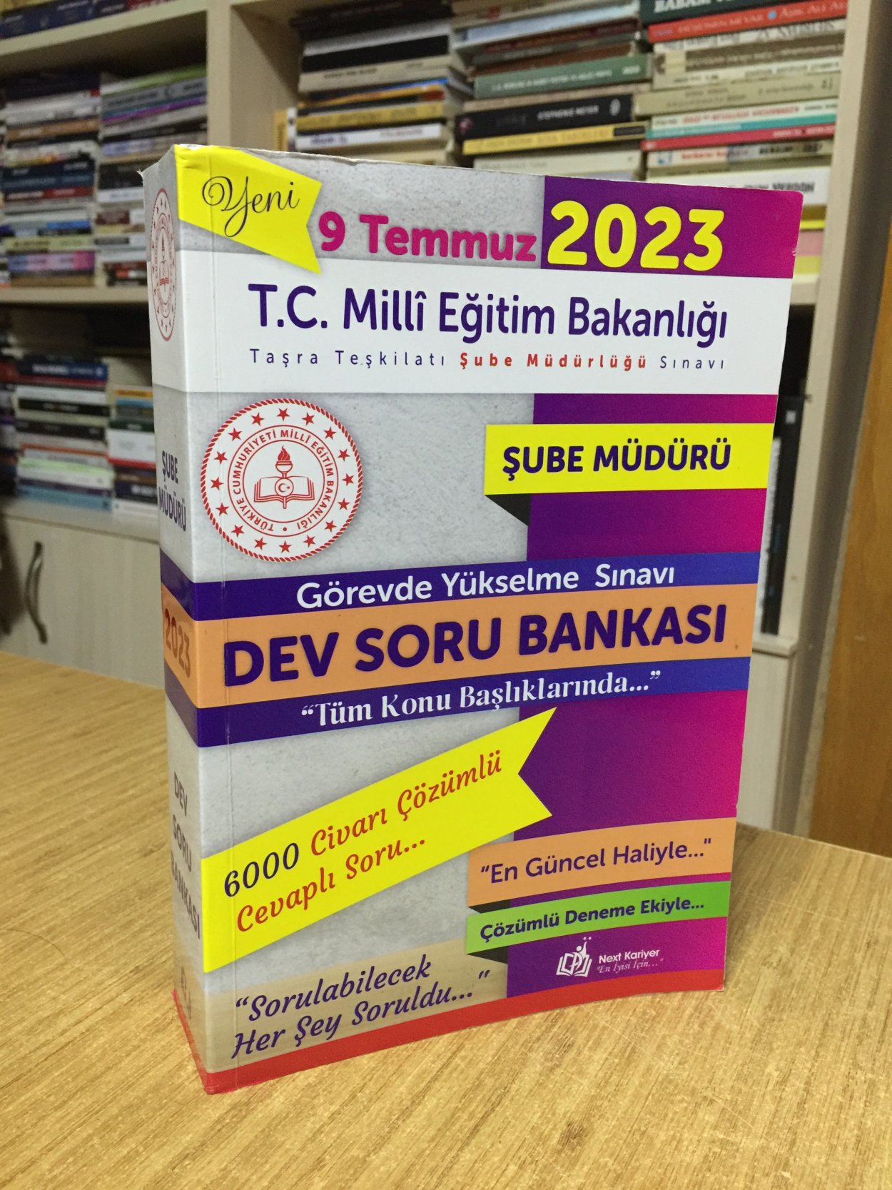 2023 T.C Milli Eğitim Bakanlığı Taşra Teşkilatı Şube Müdürlüğü Sınavı GYS Şube Müdürü Dev Soru Bankası Next Kariyer