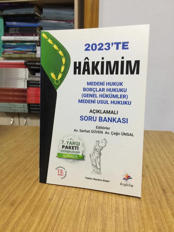 2023'te Hakimim Hakimlik Medeni-Borçlar Genel-Medeni Usul Hukuku Soru Bankası Çözümlü Dizgi Kitap 13.Baskı
