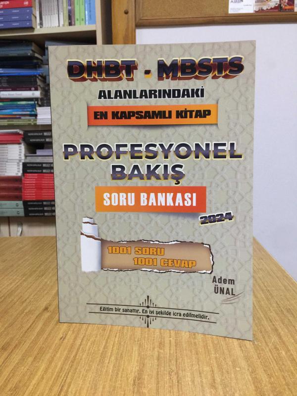 2024 DHBT-MBSTS Alanlarındaki En Kapsamlı Kitap Profesyonel Bakış Soru Bankası 1001 Soru 1001 Cevap