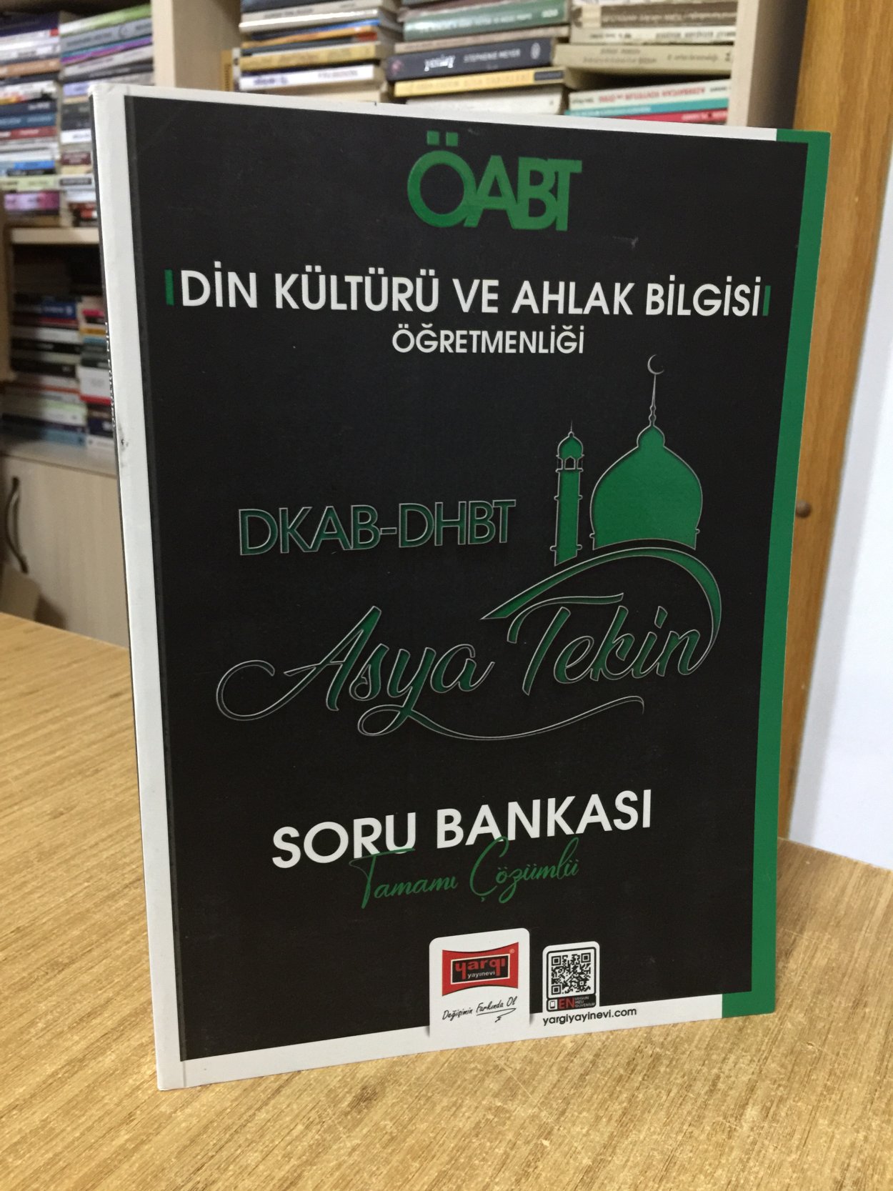 2024 DKAB-DHBT ÖABT Din Kültürü ve Ahlak Bilgisi Öğretmenliği Tamamı Çözümlü Soru Bankası (Asya Tekin) Yargı Yayınları