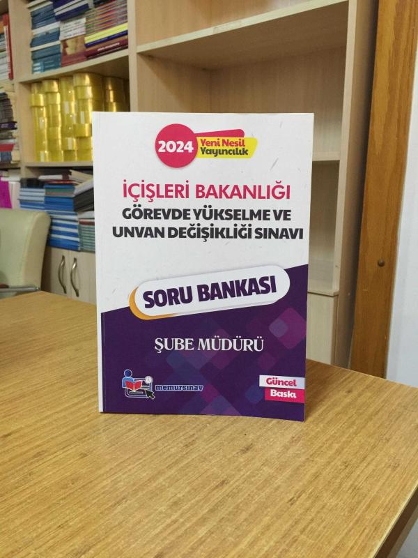 2024 GYS İçişleri Bakanlığı Şube Müdürü Soru Bankası Memur Sınav
