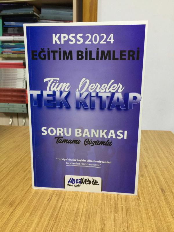 2024 KPSS Eğitim Bilimleri Tüm Dersler Tamamı Çözümlü Tek Kitap Soru Bankası HocaWebde Yayınları