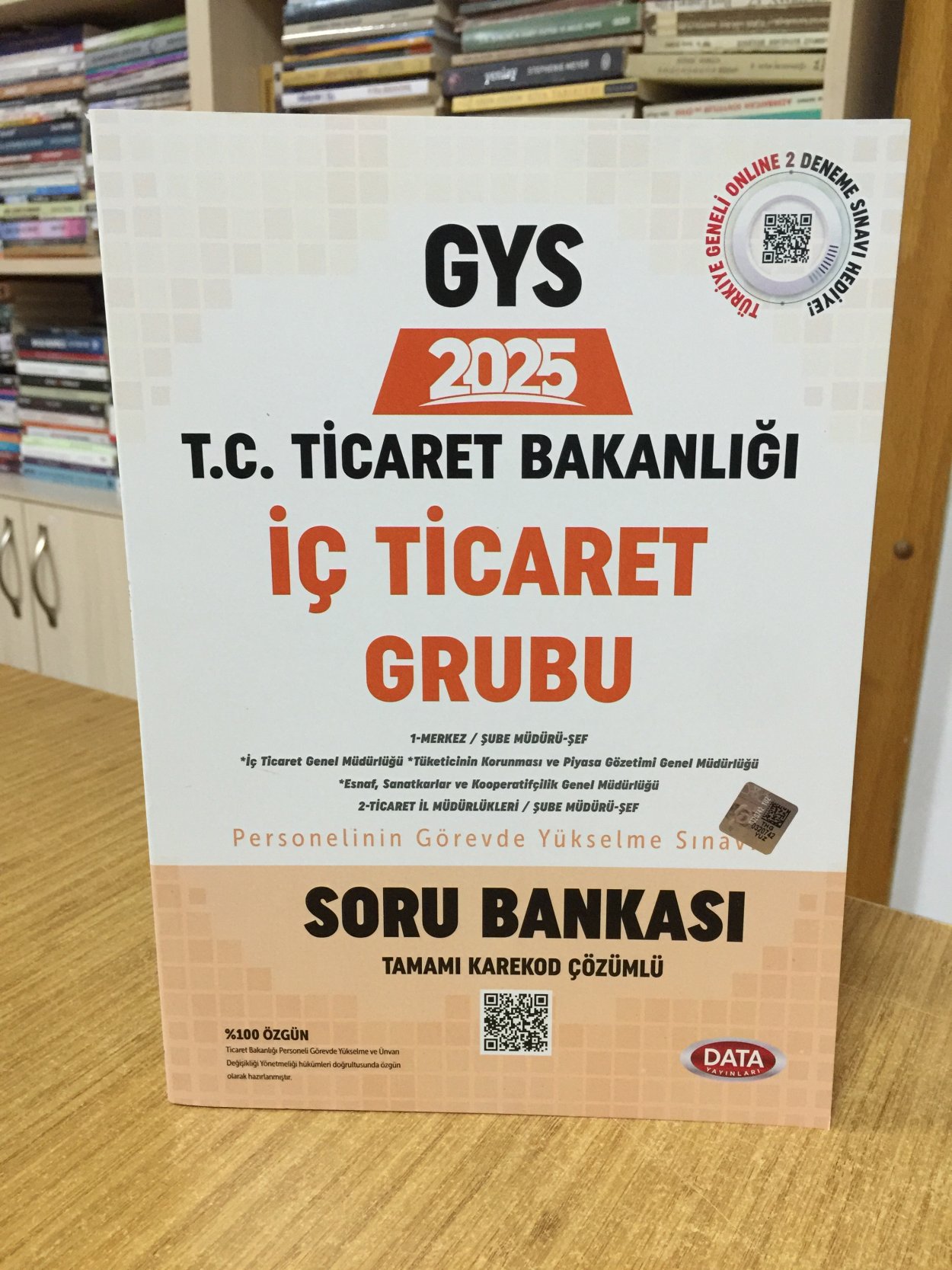 2025 GYS Ticaret Bakanlığı İç Ticaret Grubu Soru Bankası Karekod Çözümlü Data Yayınları