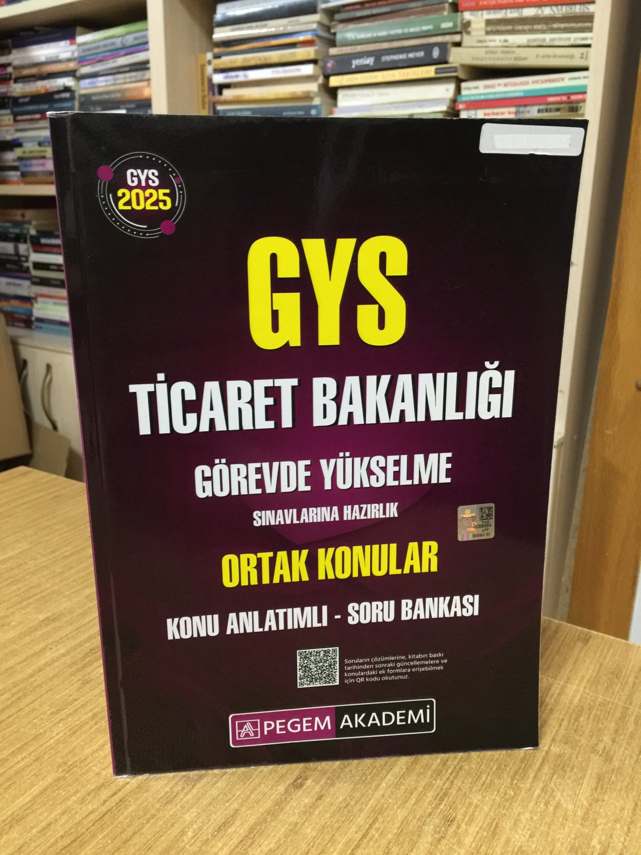 2025 GYS Ticaret Bakanlığı Ortak Konular Konu Anlatımlı Soru Bankası Görevde Yükselme Pegem Akademi Yayınları