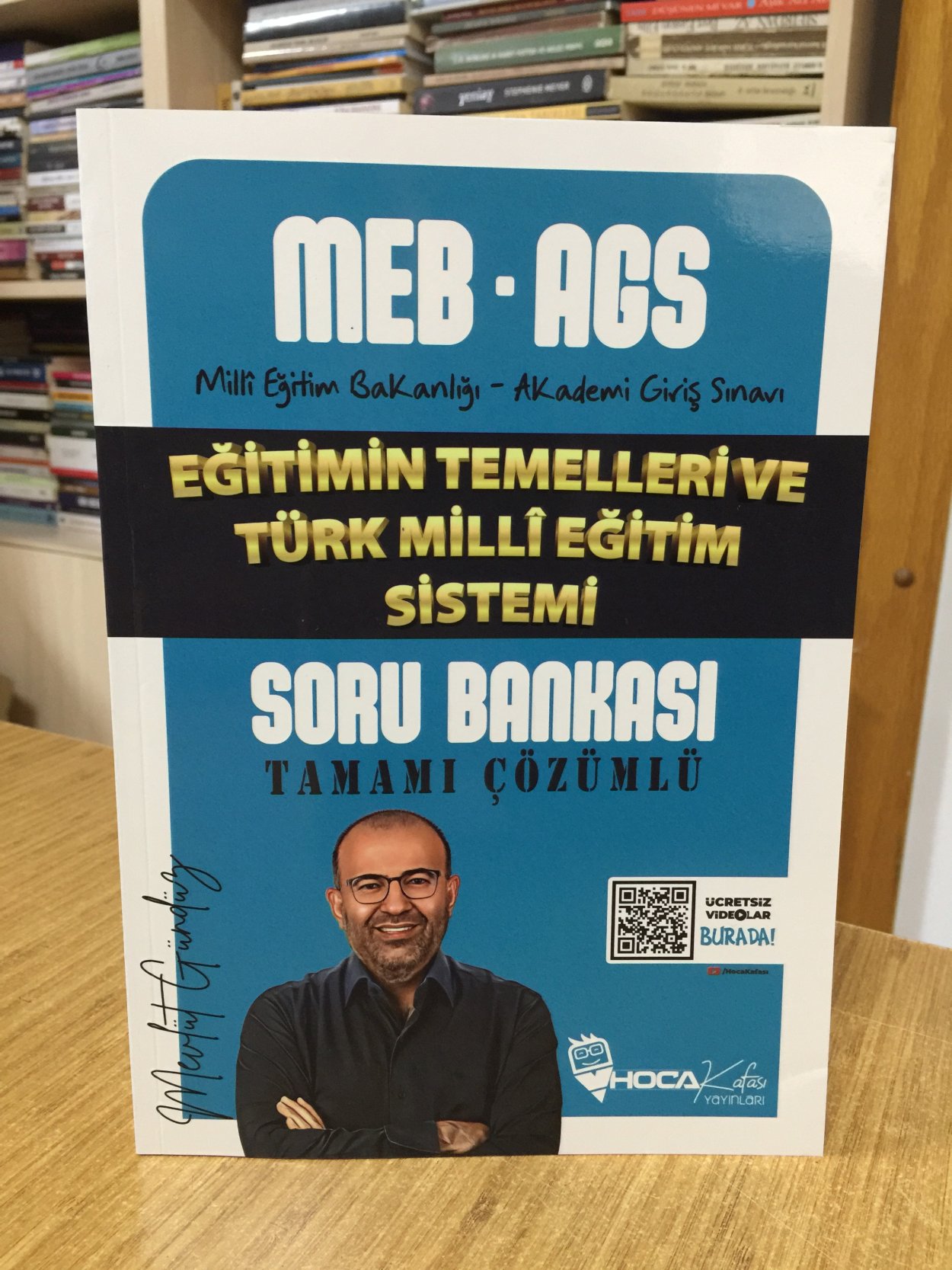 2025 MEB-AGS Eğitimin Temelleri ve Türk Milli Eğitim Sistemi Soru Bankası Çözümlü Hoca Kafası Yayınları