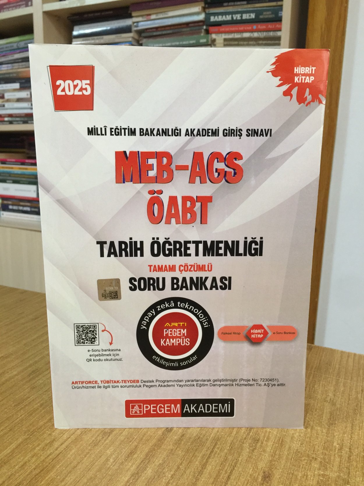 2025 MEB-AGS-ÖABT Tarih Öğretmenliği Tamamı Çözümlü Soru Bankası Pegem Akademi Yayıncılık
