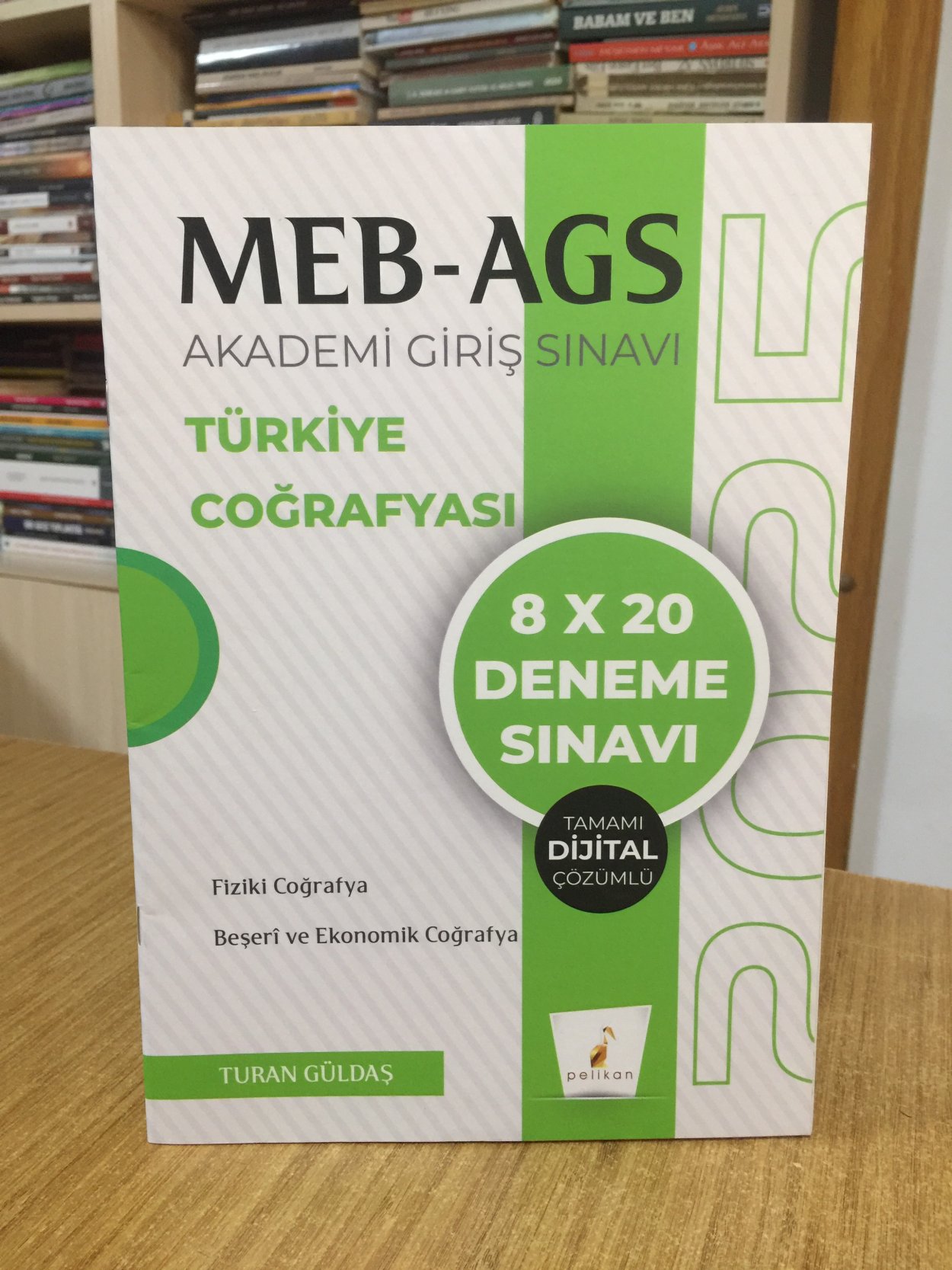 2025 MEB-AGS Türkiye Coğrafyası 8x20 Deneme Çözümlü Pelikan Yayınları
