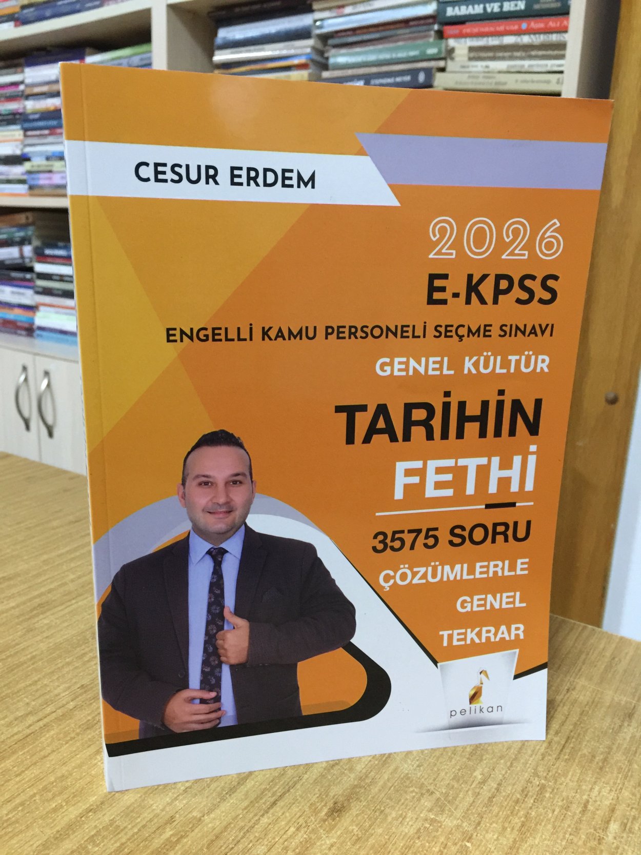 2026 EKPSS Tarihin Fethi 3575 Soru Genel Tekrar Çözümlü Pelikan Yayınları