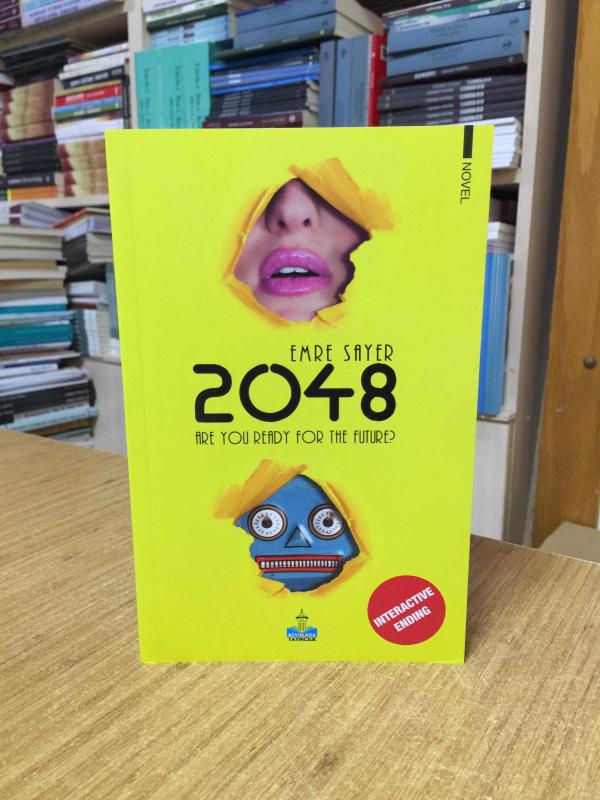 2048: Are You Ready For The Future? - Emre Sayer