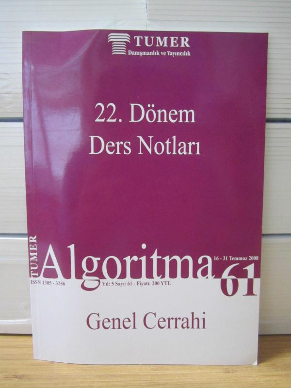 22.Dönem Ders Notları Genel Cerrahi 16 - 31 Temmuz 2008