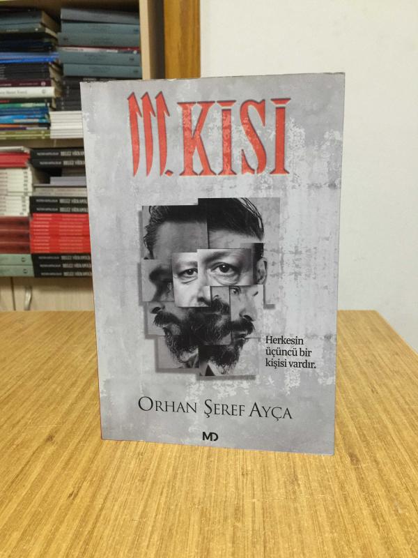 3. Kişi Herkesin Üçüncü Bir Kişisi Vardır