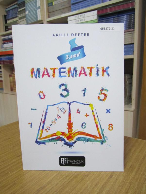 3. Sınıf Matematik Akıllı Defter / ELFİ Yayıncılık Elmas Fikirler