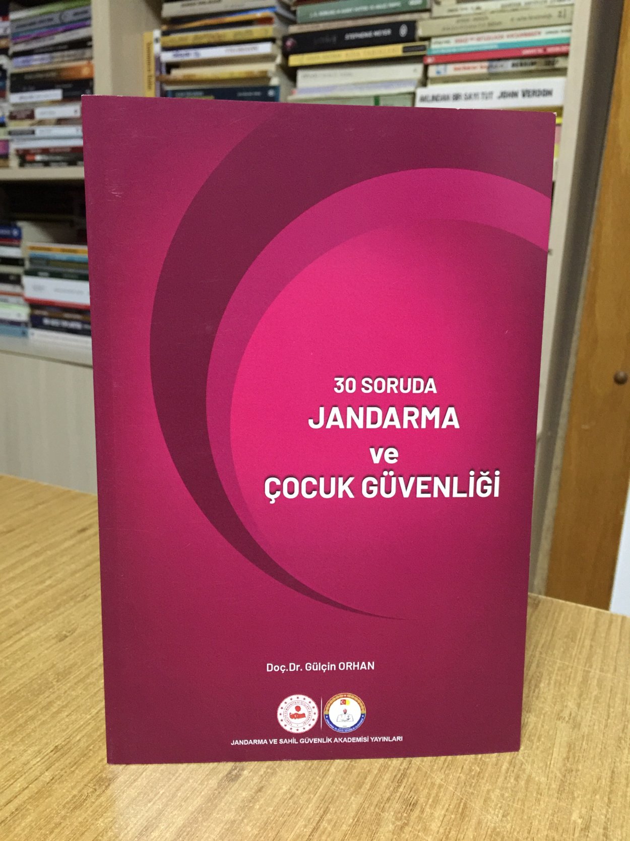 30 Soruda Jandarma ve Çocuk Güvenliği - Doç. Dr. Gülçin Orhan / Jandarma ve Sahil Güvenlik Akademisi 2024