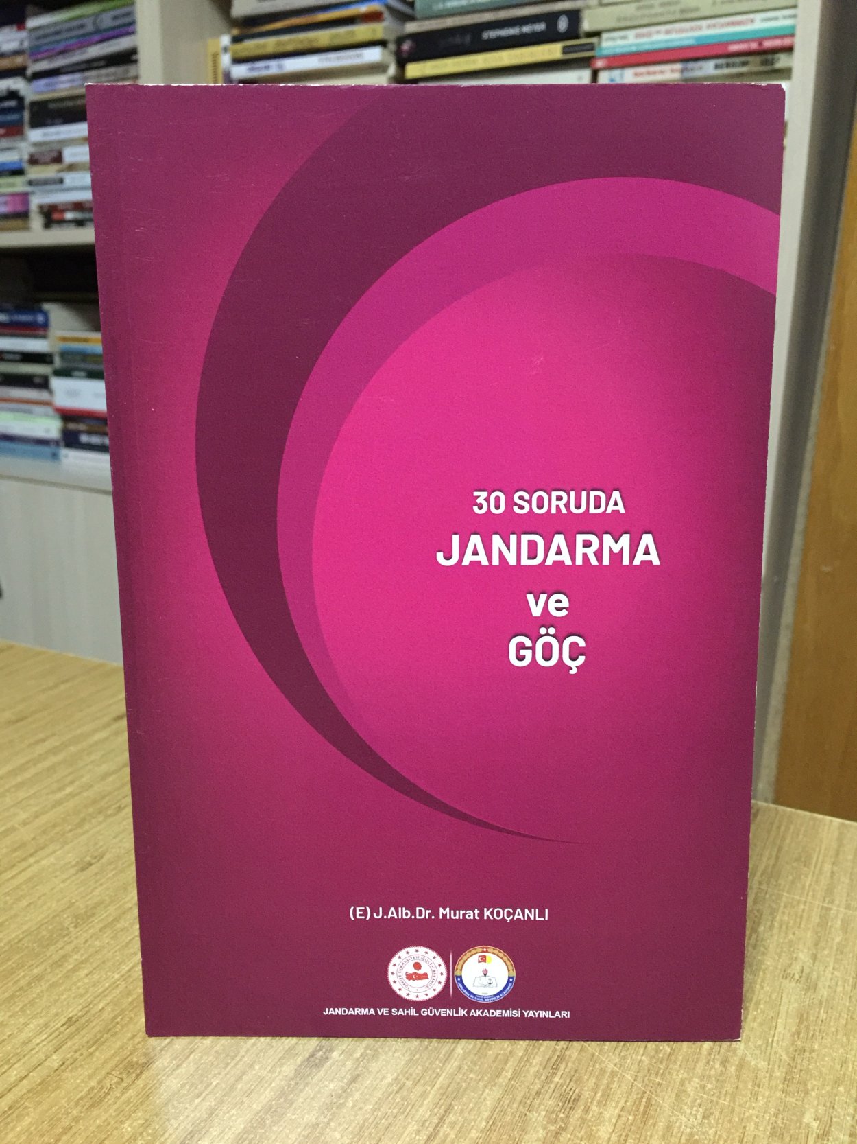 30 Soruda Jandarma ve Göç - (E) J. Alb. Dr. Murat Koçanlı / Jandarma ve Sahil Güvenlik Akademisi 2024