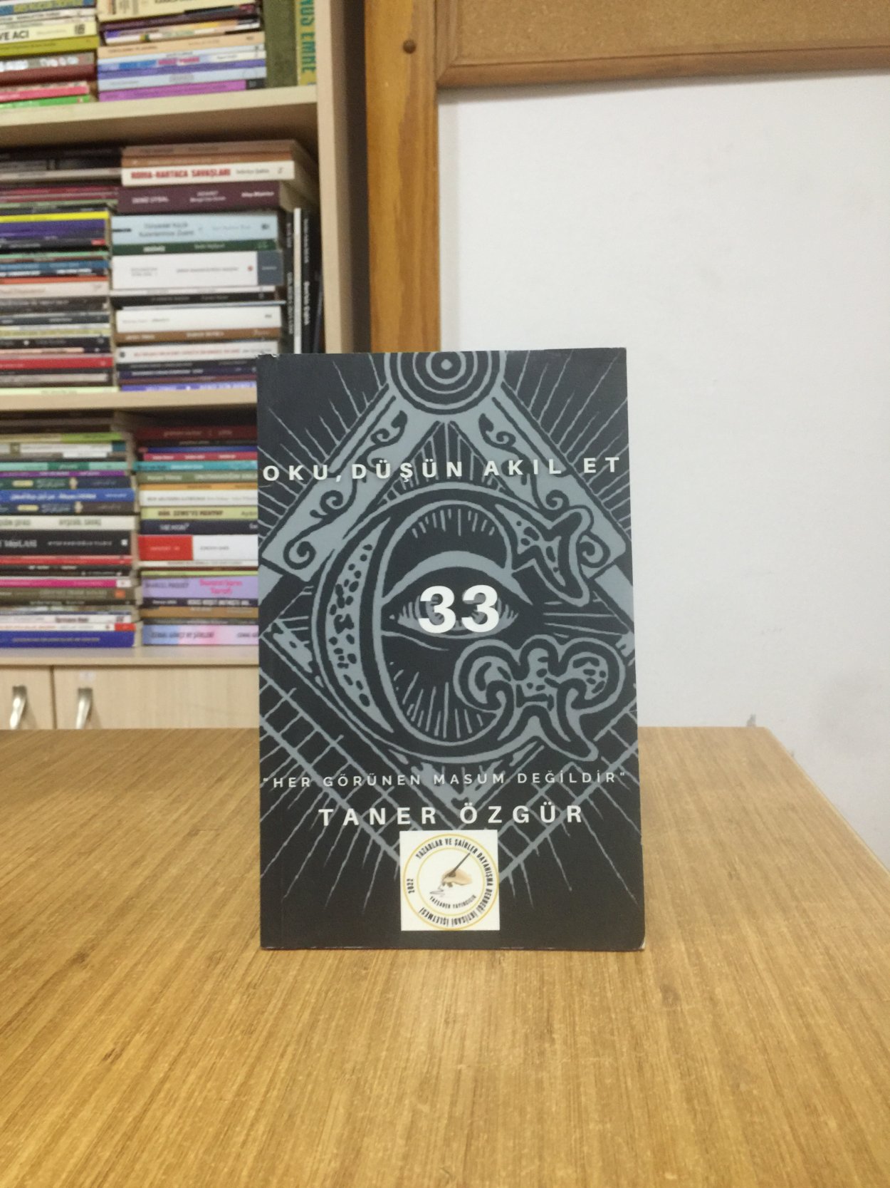 33 Her Görünen Masum Değildir - Taner Özgür