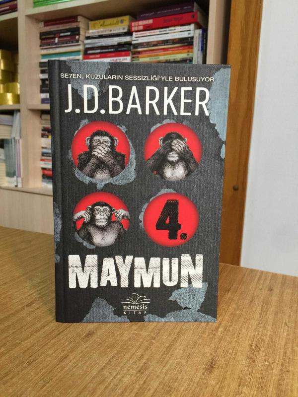4. Maymun - J. D. Barker [CİLTLİ]