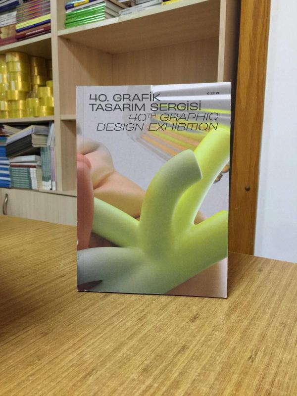 40. Grafik Tasarım Sergisi / 40th Graphic Design Exhibition