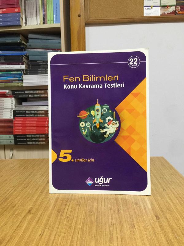 5. Sınıf Fen Bilimleri Konu Kavrama Testleri / Uğur Hazırlık Yayınları